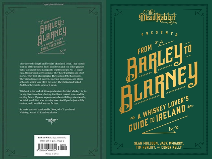 The cover of the book From Barley to Blarney, a guide to Ireland's whiskey distilleries.