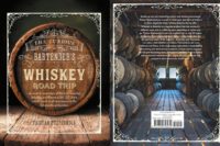 Front and back covers of The Curious Bartender's Whiskey Road Trip book