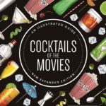 Cocktails of the Movies front cover