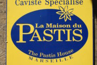 Sign for the Pastis House, a Shop in Marseille, France